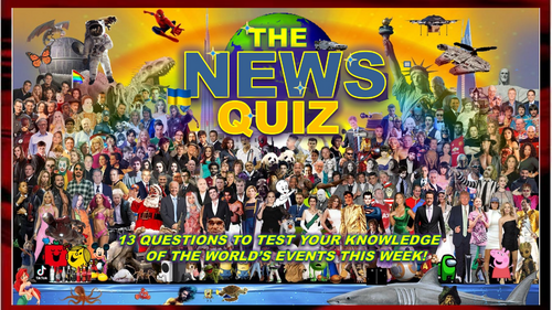 CURRENT WEEK The News Quiz May 5th - 12th 2025 Form Tutor Time Current Affairs
