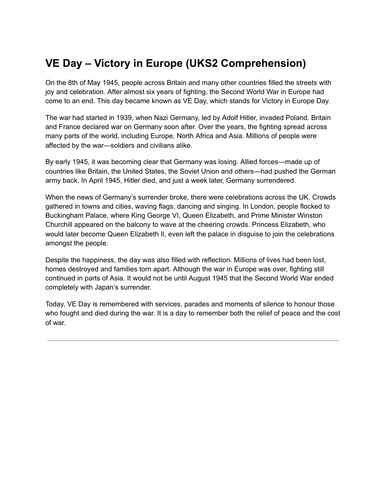 VE Day Reading Comprehension | UKS2 Year 5 & 6 | WW2 Text with Questions & Mark Scheme