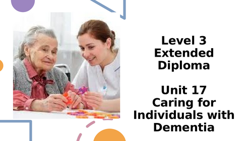 Caring for Individuals with Dementia - Lesson 2