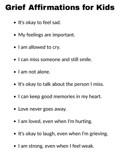 Grief Affirmations for Kids - affirmations to help with grief