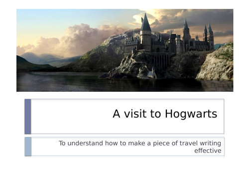 Travel Writing Lesson 3 & 4 - Hogwarts and Universal Studios