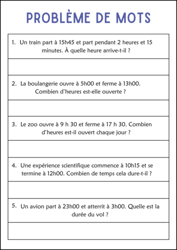 Elapsed Time Word Problem Worksheets in French - Problème de Mot Temporel