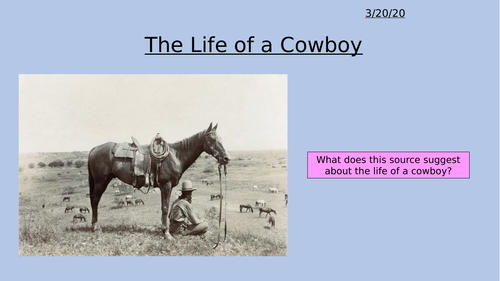 Life of a cowboy