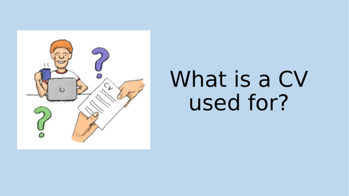 What is a CV used for