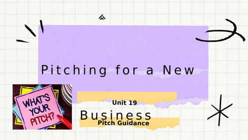Btec Pitching for a New Business - Pitch Guidance - What to include