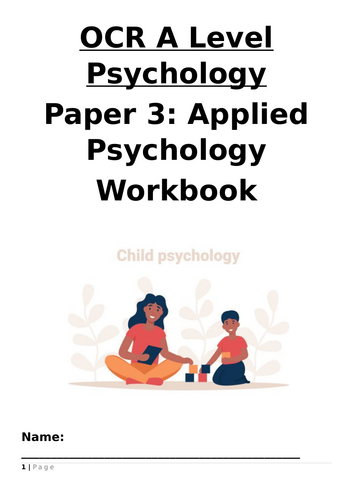 OCR A-Level Psychology Child and Criminal psychology work books