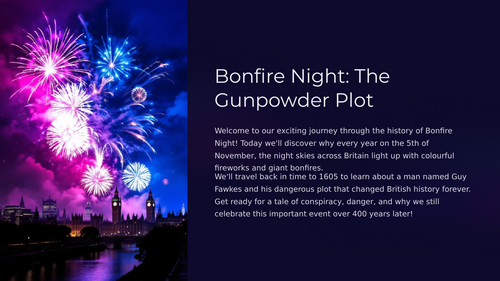 editable Bonfire Night PowerPoint The Gunpowder Plot KS2 History Lesson (Guy Fawkes)