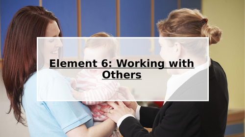 T Level Education and Early Years: Element 6