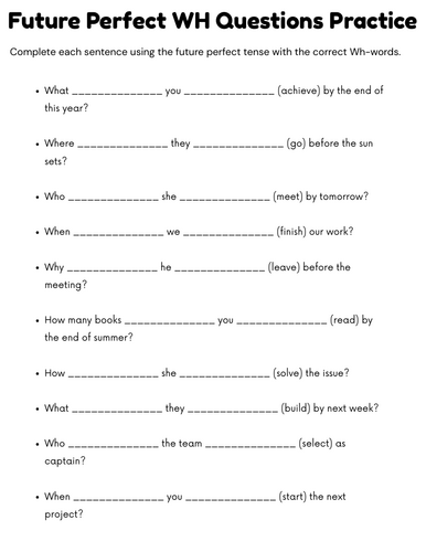 future perfect wh questions exercises