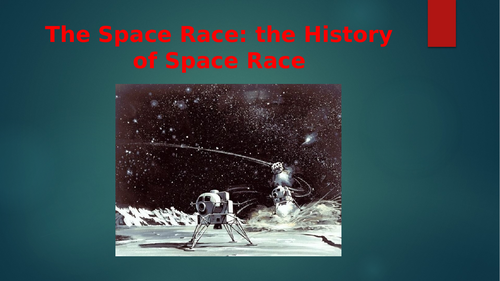 The Significance of Space Race between the USA and The Soviet Union