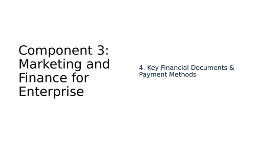 BTEC Tech Award in Enterprise Component 3 4. Key Financial Documents