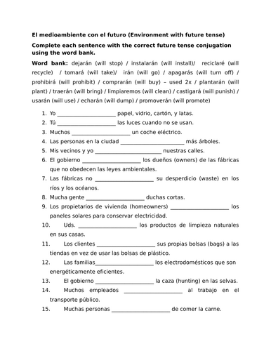 El medioambiente con el futuro (Environment with future tense)