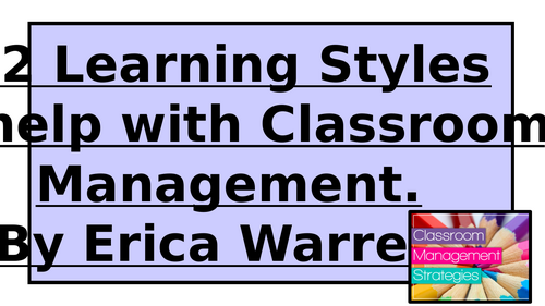 12 Learning stylesto help with Classroom Management
