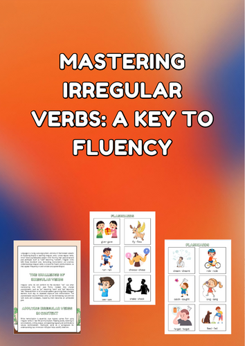 Irregular Verbs: Mastering English Grammar & Fluency