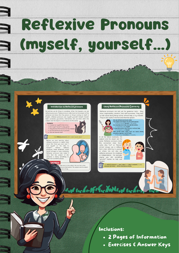 Reflexive pronouns: Myself, Yourself, Himself, Herself