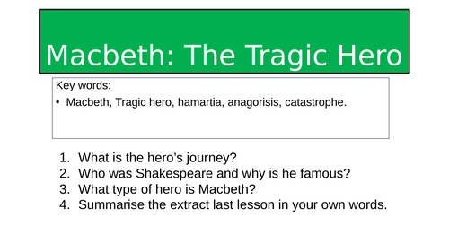 Macbeth the Tragic Hero