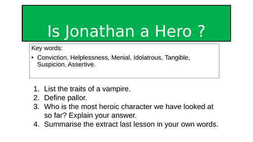 Dracula - Is Jonathan A Hero?