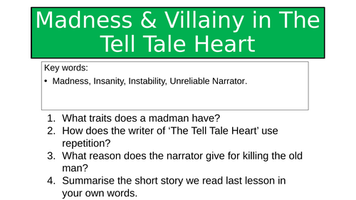 Madness & Villainy in Tell Tale Heart