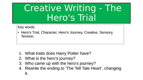 Creative Writing - The Hero's Trial