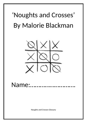 Noughts and Crosses Literacy Booklet
