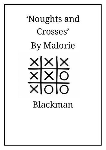 Noughts and Crosses Literacy Booklet