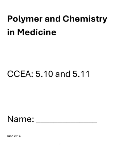 CCEA A2 Chemistry 5.12 and 5.13 Polymers and Chemistry in Medicine Question Pack