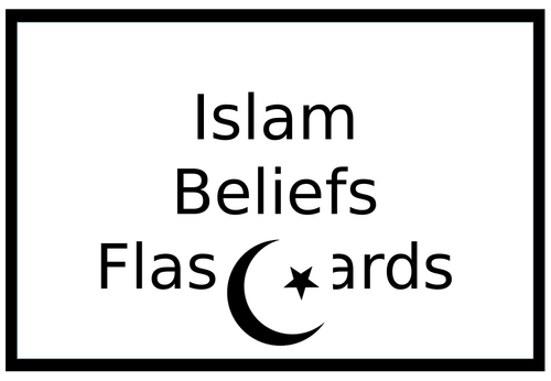 Religious Studies Emergency Revision Flash Cards – Islam Beliefs (GCSE AQA)