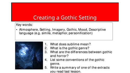 Creative Writing - Creating a Gothic Setting