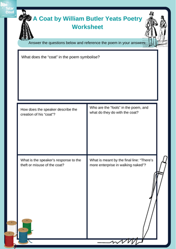 A Coat by William Butler Yeats Poetry Worksheet