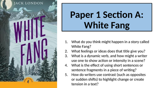 AQA English Language Paper 1 Section A - White Fang