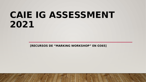 Cambridge Spanish IG - Assessment Overview
