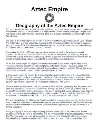 Aztec Empire: Geography of the Aztec Empire  “Article & Questions” Assignment