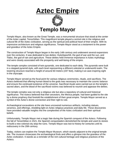 Aztec Empire: Templo Mayor Article & Questions” Assignment