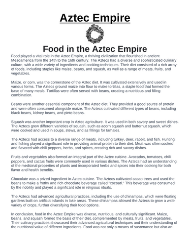 Aztec Empire: Food in the Aztec Empire “Article & Questions” Assignment