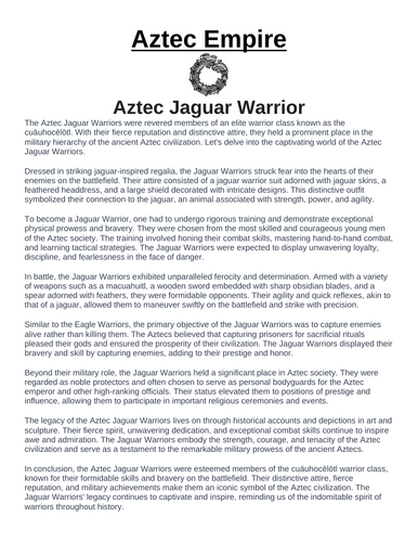 Aztec Empire: Aztec Jaguar Warrior  “Article & Questions” Assignment