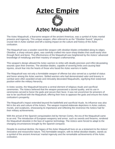 Aztec Empire: Maquahuitl “Article & Questions” Assignment