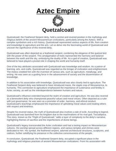 Aztec Empire: Quetzalcoatl “Article & Questions” Assignment