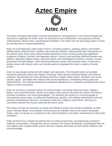 Aztec Empire: Aztec Art “Article & Questions” Assignment