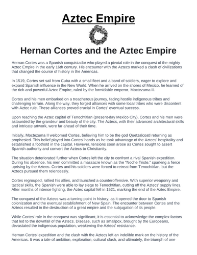 Aztec Empire: Hernan Cortes “Article & Questions” Assignment