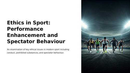 GCSE PE - Drugs, PEDs, Ethics in sport