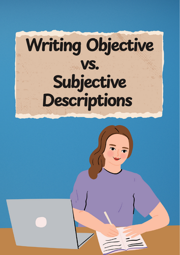 Objective vs. Subjective: Descriptions and Language Use