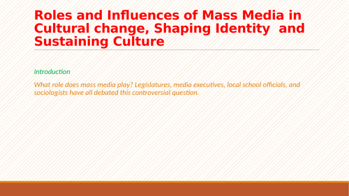 The Role of Media in Changing Identity and Culture