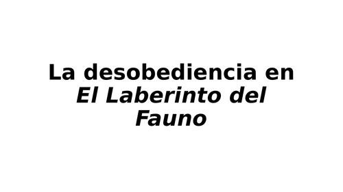 El Laberinto del Fauno - La desobediencia