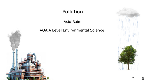 AQA A Level Environmental Science - Acid Rain
