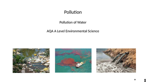 AQA A level Environmental Science - Water pollution