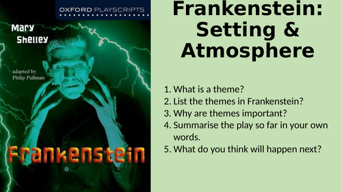 Frankenstein (Play) - Setting & Atmosphere