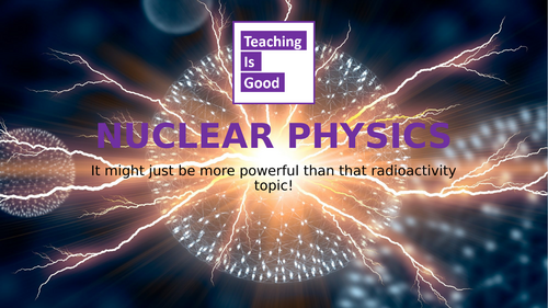 A-level AQA Nuclear Physics