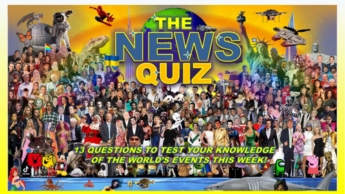 CURRENT WEEK The News Quiz May June 2nd - 9th 2025 Form Tutor Time Current Affairs