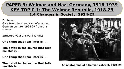 EDEXCEL GCSE HISTORY WEIMAR AND NAZI GERMANY L9 CULTURAL CHANGE 1924-9