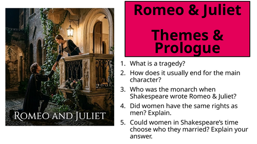 Romeo and Juliet - Themes & Prologue